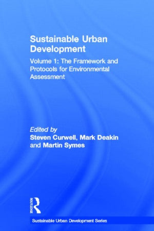 Sustainable Urban Development Volume 1