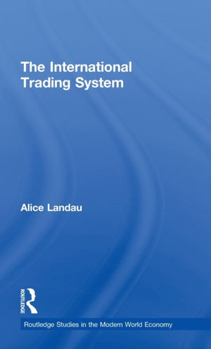 The International Trading System