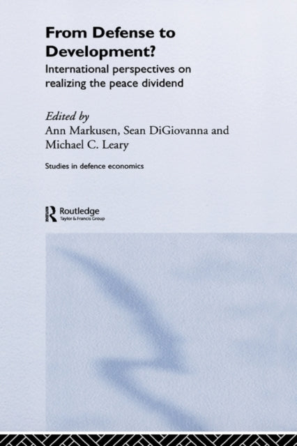 Book cover of: From Defense to Development?. By: Sean DiGiovanna