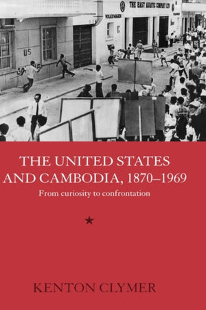 United States and Cambodia, 1870-1969