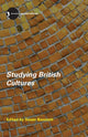 Book cover of: Studying British Cultures