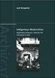 Book cover of: Indigenous Modernities