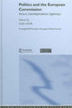 Book cover of: Politics and the European Commission. By: Andy Smith