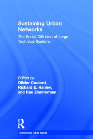 Sustaining Urban Networks