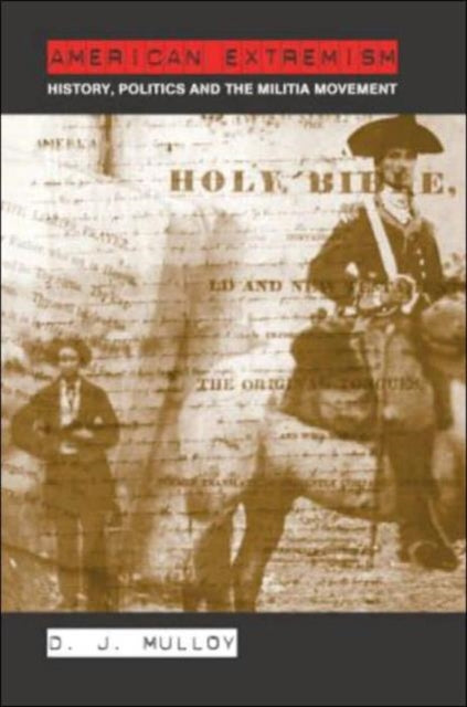 Book cover of: American Extremism. By: Darren Mulloy