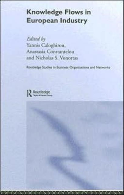 Book cover of: Knowledge Flows in European Industry
