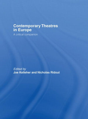 Contemporary Theatres in Europe