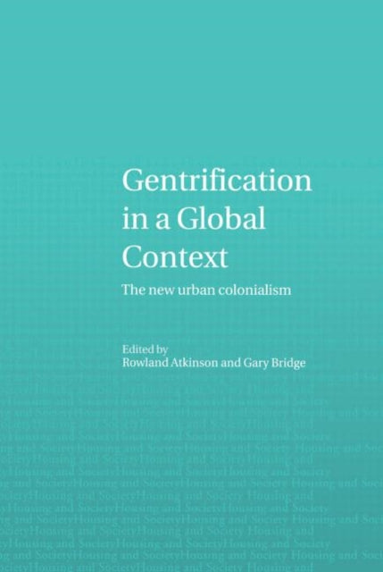 Book cover of: Gentrification in a Global Context. By: R. Atkinson