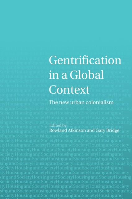 Book cover of: Gentrification in a Global Context. By: R. Atkinson