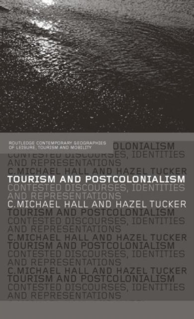 Tourism and Postcolonialism