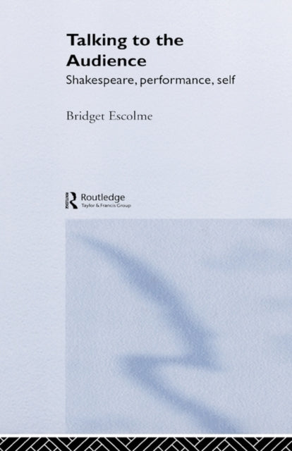 Book cover of: Talking to the Audience