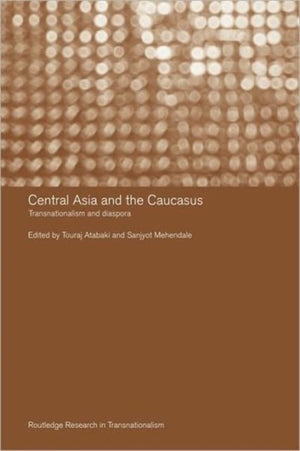 Central Asia and the Caucasus