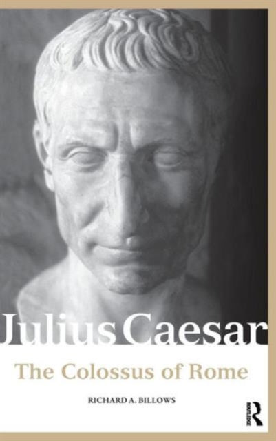 Book cover of: Julius Caesar. By: RICHARD A BILLO, Richard A. Billows