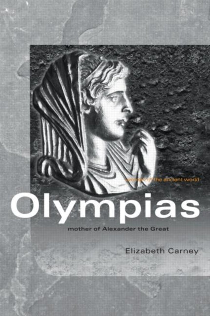 Book cover of: Olympias. By: Elizabeth Carney