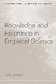 Book cover of: Knowledge and Reference in Empirical Science. By: Jody Azzouni