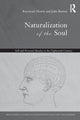 Book cover of: Naturalization of the Soul. By: John Barresi