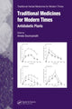 Book cover of: Traditional Medicines for Modern Times. By: Amala Soumyanath