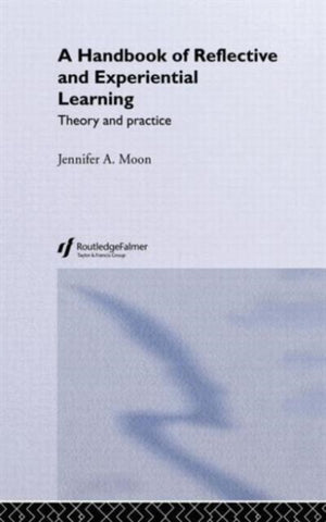 Handbook of Reflective and Experiential Learning