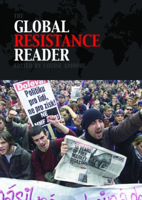 Book cover of: Global Resistance Reader