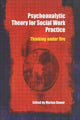Book cover of: Psychoanalytic Theory for Social Work Practice. By: M. Bower