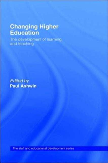 Book cover of: Changing Higher Education. By: P. Ashwin
