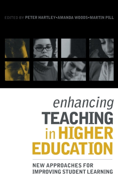 Book cover of: Enhancing Teaching in Higher Education. By: Peter Hartley