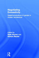 Book cover of: Negotiating Domesticity. By: Gilsum Baydar