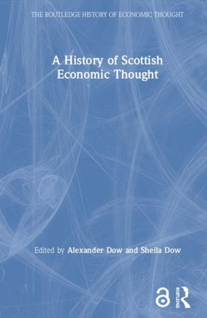 History of Scottish Economic Thought