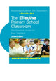 Book cover of: Effective Primary School Classroom. By: Joan Dean