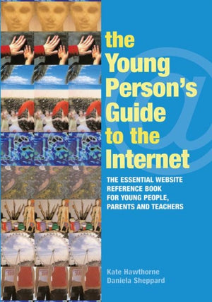The Young Person's Guide to the Internet