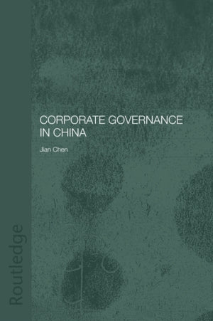 Corporate Governance in China