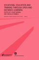Book cover of: Vocational Education and Training through Open and Distance Learning. By: Louise Moran