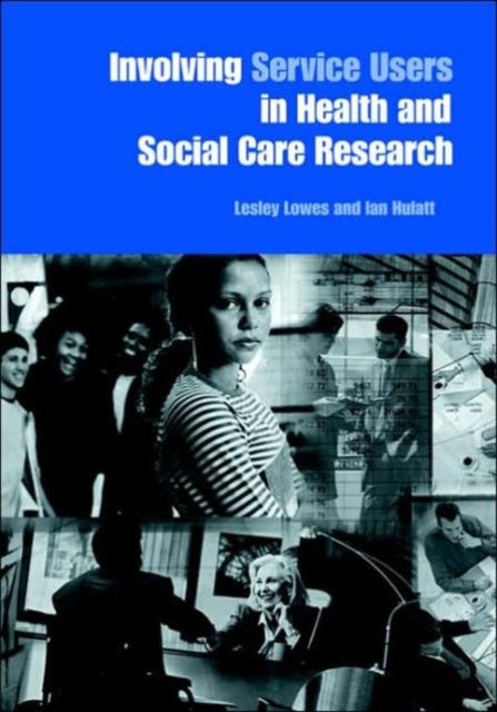 Book cover of: Involving Service Users in Health and Social Care Research