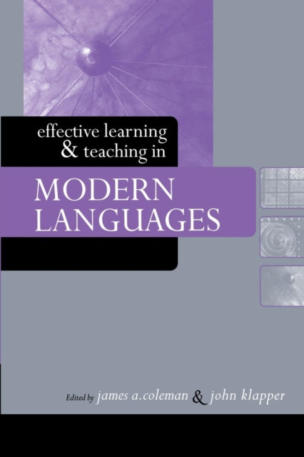 Book cover of: Effective Learning and Teaching in Modern Languages. By: Jim Coleman