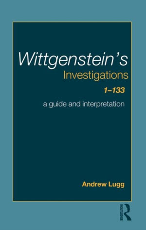 Wittgenstein's Investigations 1-133
