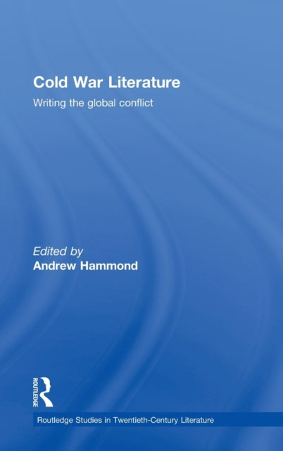Book cover of: Cold War Literature. By: Andrew Hammond