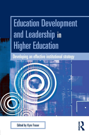 Education Development and Leadership in Higher Education
