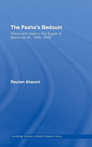 The Pasha's Bedouin