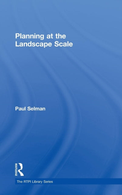 Book cover of: Planning at the Landscape Scale