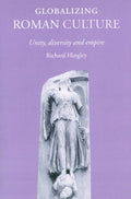 Globalizing Roman Culture