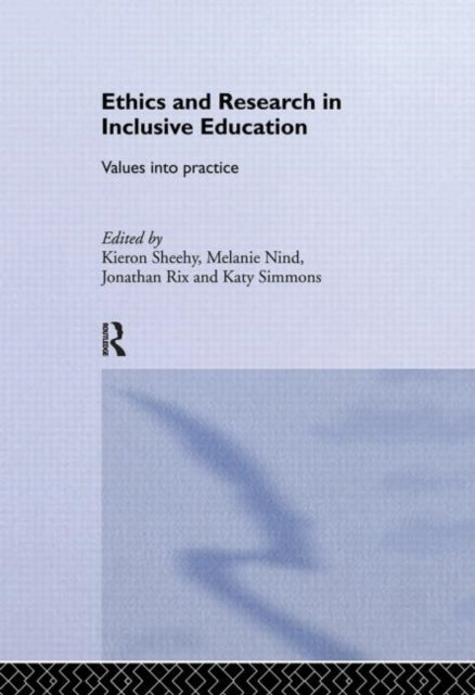 Book cover of: Ethics and Research in Inclusive Education