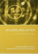 Book cover of: In Care and After