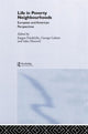 Book cover of: Life in Poverty Neighbourhoods. By: J. Friedrichs