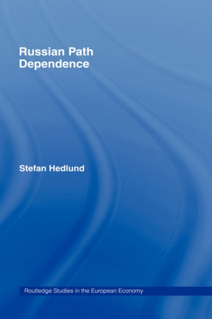 Book cover of: Russian Path Dependence