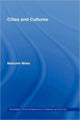 Book cover of: Cities and Cultures. By: Malcolm Miles