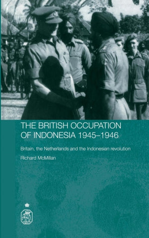 British Occupation of Indonesia: 1945-1946