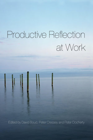 Productive Reflection at Work
