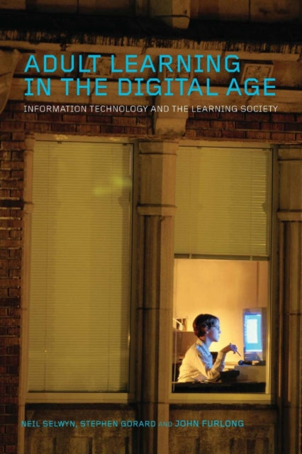 Book cover of: Adult Learning in the Digital Age