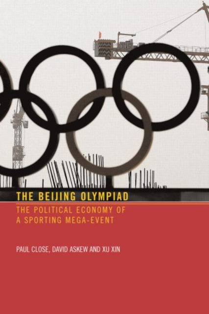 Book cover of: Beijing Olympiad. By: Close/Askew/Xin, Paul Close