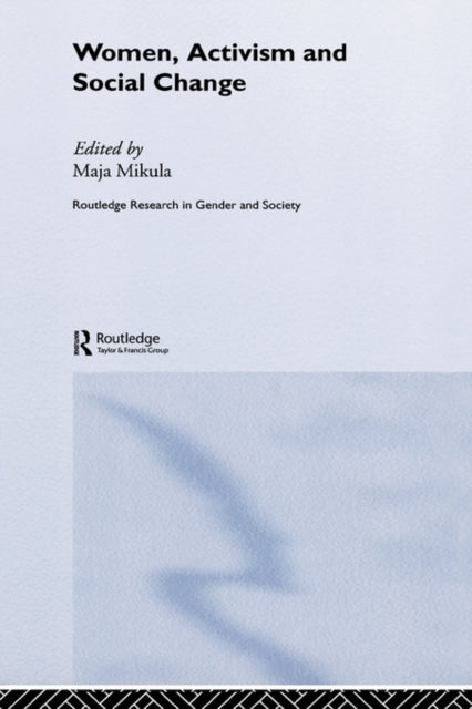 Book cover of: Women, Activism and Social Change